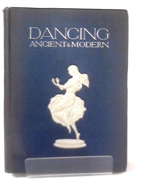 Dancing Ancient and Modern By Ethel L. Urlin