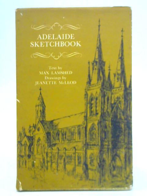 Adelaide Sketchbook By Max Lamshed