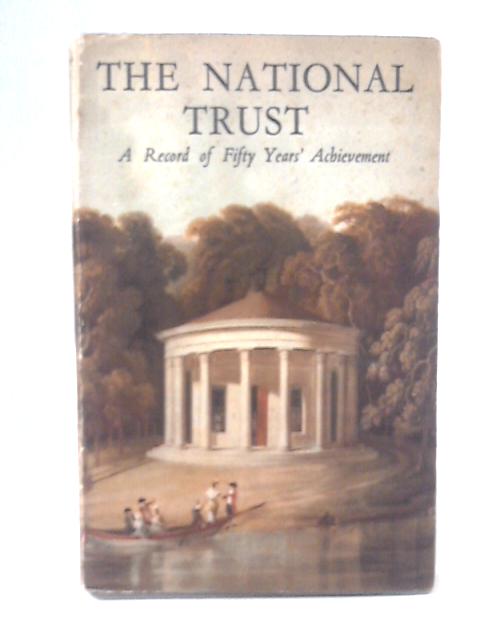 The National Trust By James Lees-Milne