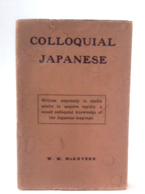 Colloquial Japanese By William Montgomery McGovern