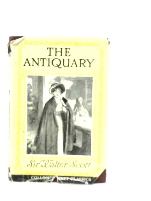 The Antiquary By Sir Walter Scott