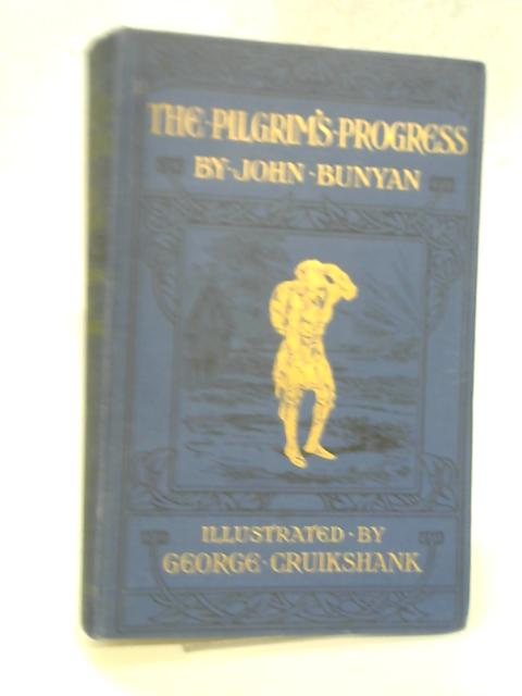 The Pilgrim's Progress By John Bunyan