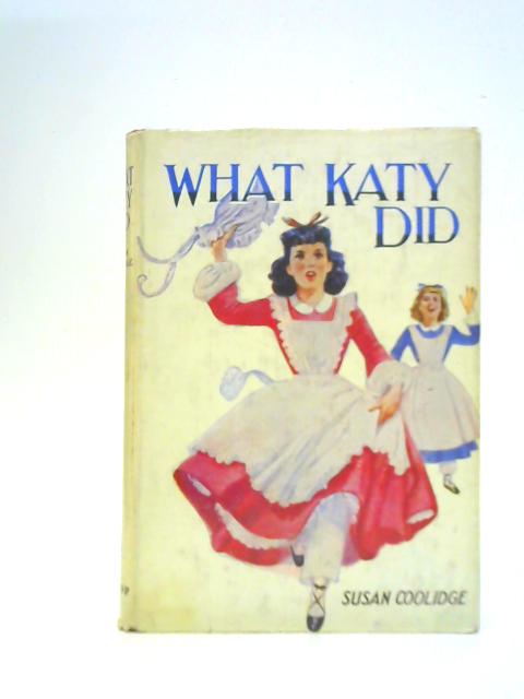 What Katy Did By Susan Coolidge