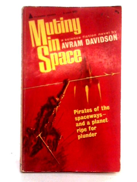 Mutiny in Space von Avram Davidson