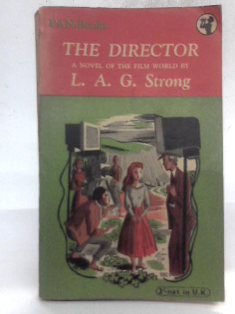 The Director By L A G Strong