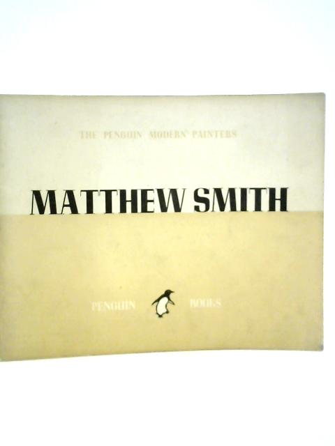 Matthew Smith By Philip Hendy