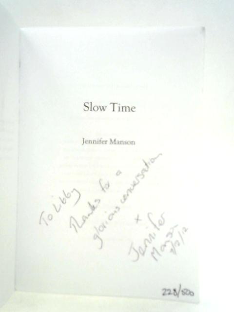 Slow Time By Jennifer Manson