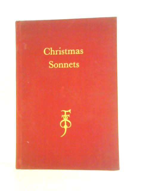Christmas Sonnets 1926 - 1957 By Unstated