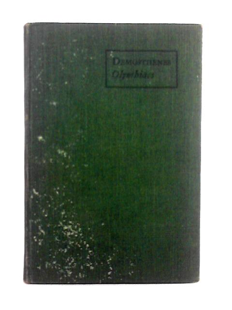 The Olynthiac Speeches of Demosthenes By J.M. MacGregor