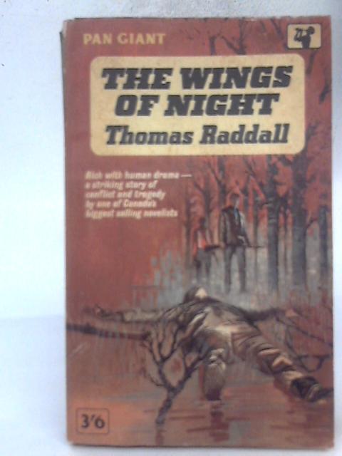 The Wings of Night By Thomas Raddall