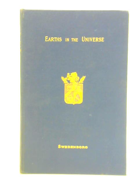 Earths in our Solar System and Earths in the Starry Heaven By Emanuel Swedenborg