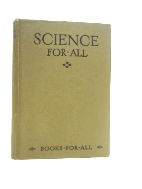 Science for All - An Outline for Busy People von Various