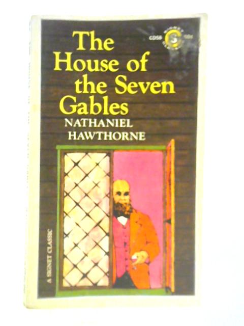 The House of The Seven Gables By Nathaniel Hawthorne