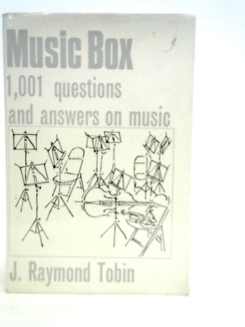 Music Box By J.R.Tobin