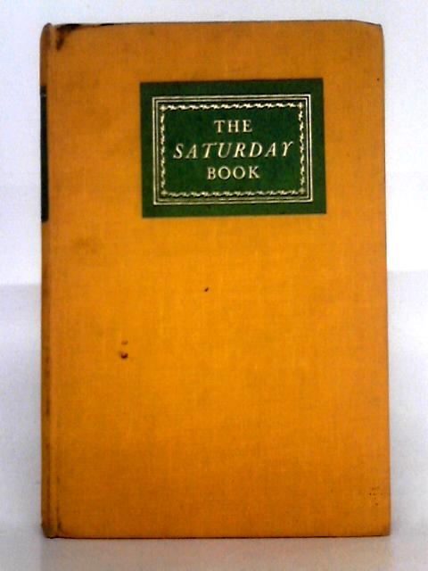 The Saturday Book Number 23 (1963) By John Hadfield (ed.)