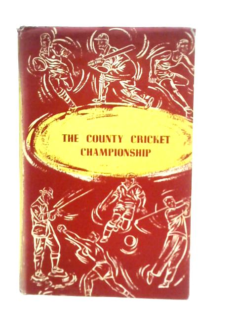 The County Cricket Championship By Roy Webber