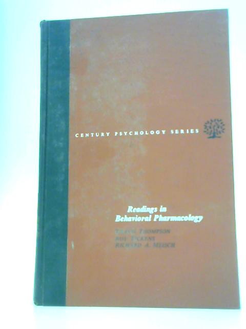 Readings in Behavioral Pharmacology (Century Psychology Series) By Travis Thompson (Ed.)