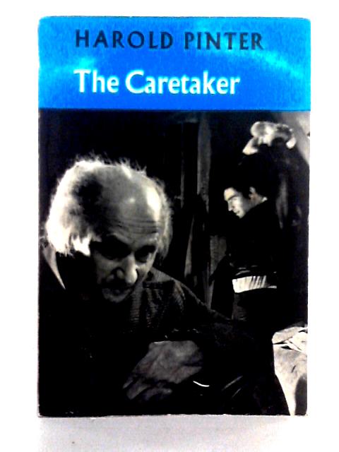 The Caretaker (Methuen Modern Plays) By Harold Pinter