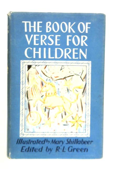 The Book of Verse for Children By Many Authors By Various