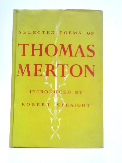 Selected Poems By Thomas Merton