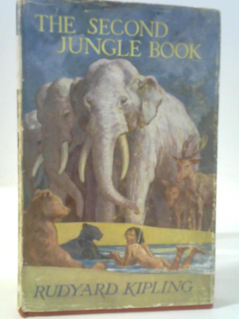 The Second Jungle Book By Rudyard Kipling