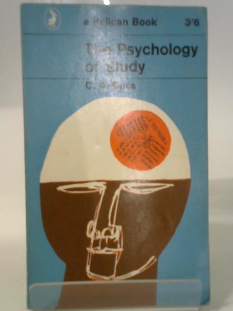 The Psychology of Study By Cecil Alec Mace