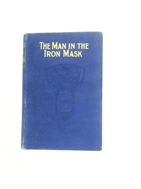 The Man in the Iron Mask By Alexandre Dumas