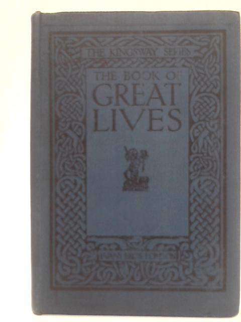 The Book Of Great Lives By Unstated