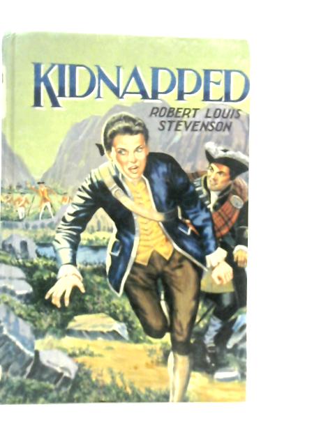 Kidnapped By Robert Louis Stevenson