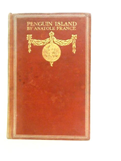 Penguin Island By Anatole France