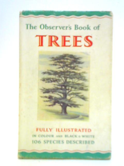 The Observers Book of Trees By W. J. Stokoe (Compiler)
