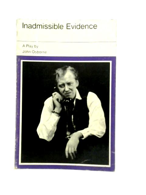 Inadmissible Evidence By John Osborne