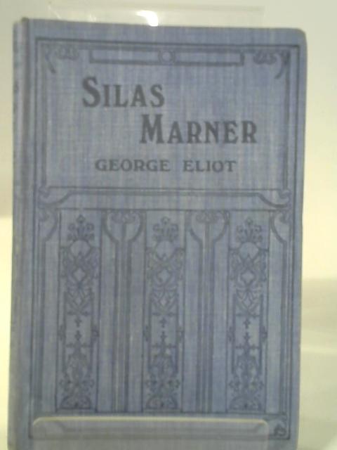 Silas Marner By George Eliot