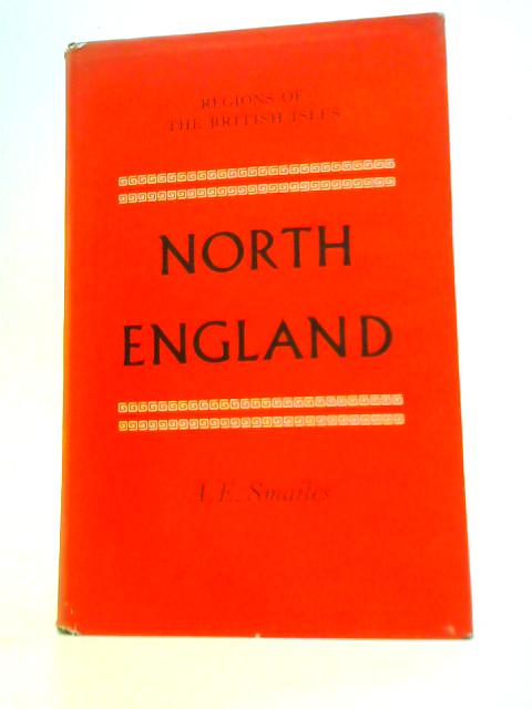 North England By Arthur E Smailes