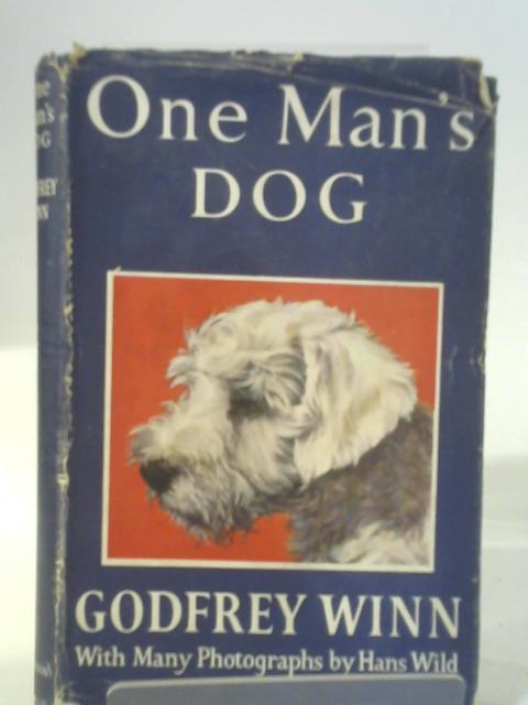 One Man's Dog By Godfrey Winn