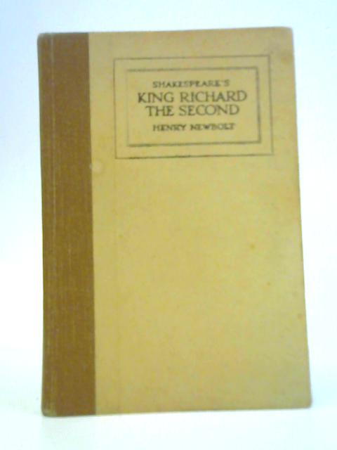 Shakespeare's Tragedy of King Richard II von Henry Newbolt (Ed.)