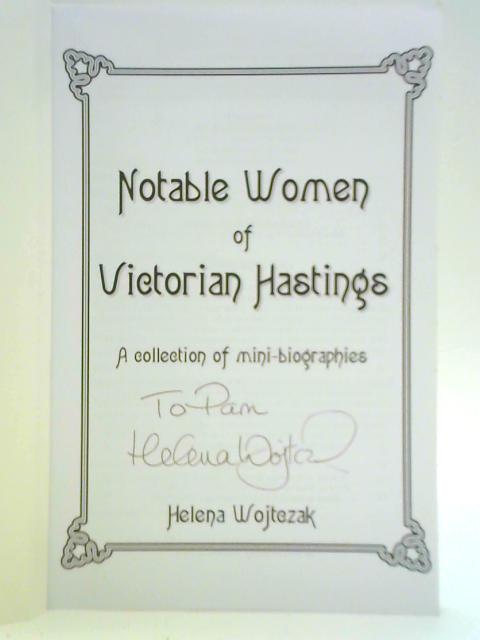 Notable Women of Victorian Hastings par Helena Wojtczak