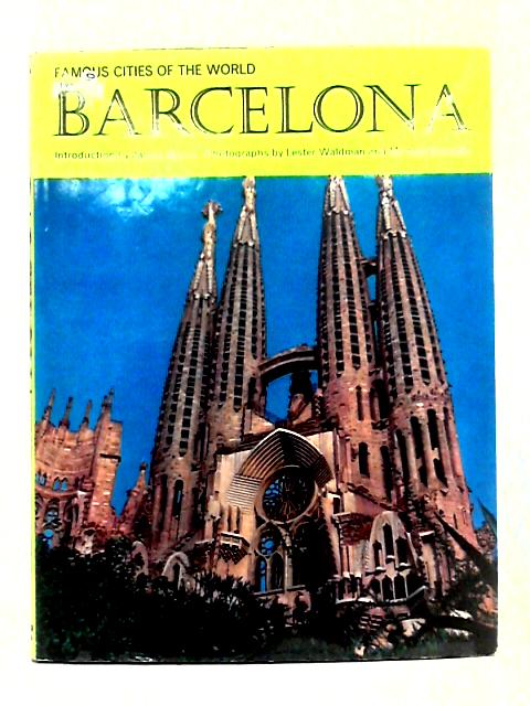 Barcelona; a Book of Photographs By Lester Waldman, Michael Busselle