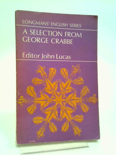 A Selection from George Crabbe ( Longman English Series.) von George Crabbe