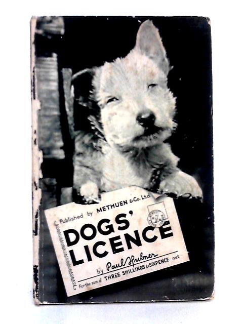 Dogs' Licence By Paul Hubner