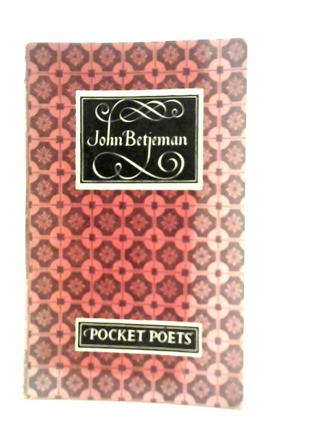 The Pocket Poets - John Betjeman By John Betjeman