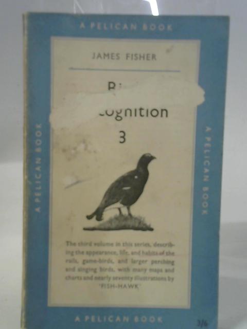 Bird Recognition Vol. III By J. fisher