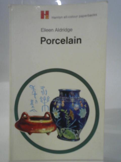 Porcelain By Eileen Aldridge