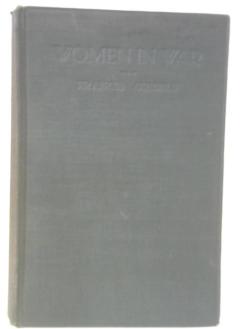 Women In War By Francis Gribble