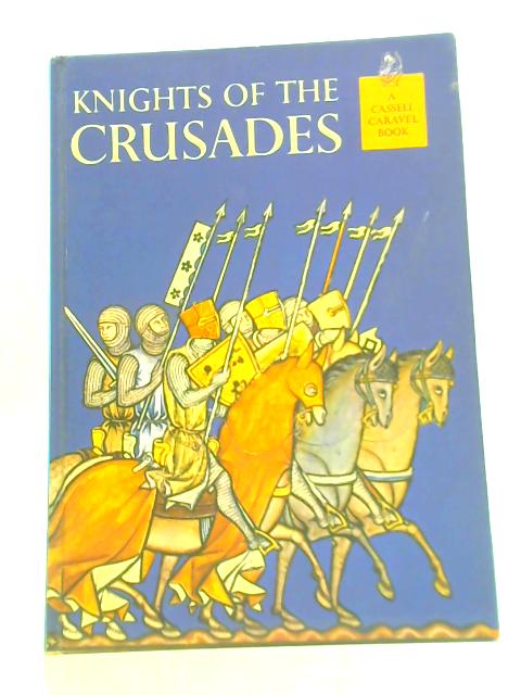 Knights of the Crusades von Jay Williams