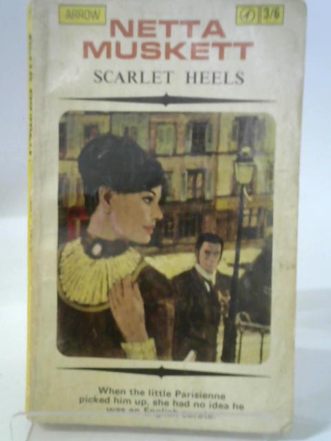 Scarlet Heels By Netta Muskett