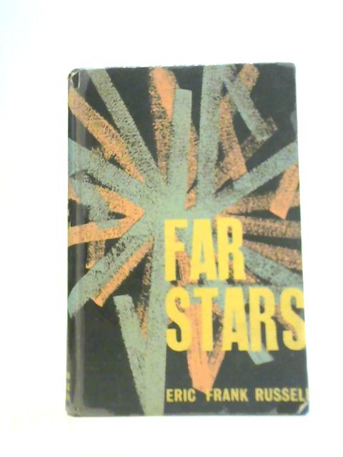 Far Stars par Eric Frank Russell