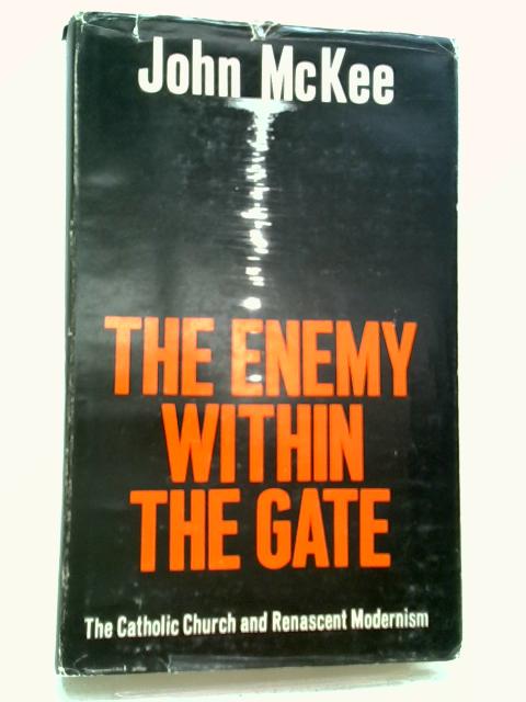 The Enemy Within The Gate von John McKee