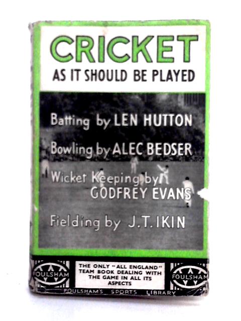 Cricket as tt Should be Played von Len Hutton, et al