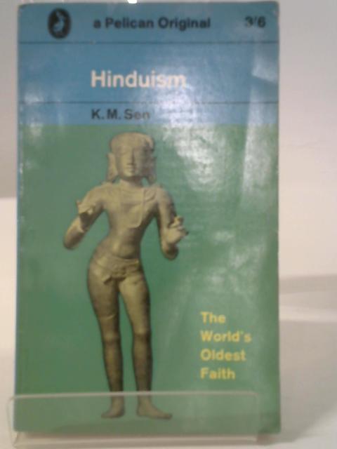 Hinduism (Pelican books) von K. M. Sen